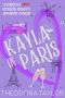 [Ruthless Magnates 01] • Kayla in Paris